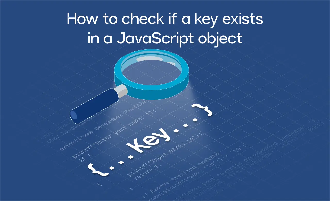 Javascript check if key exists
